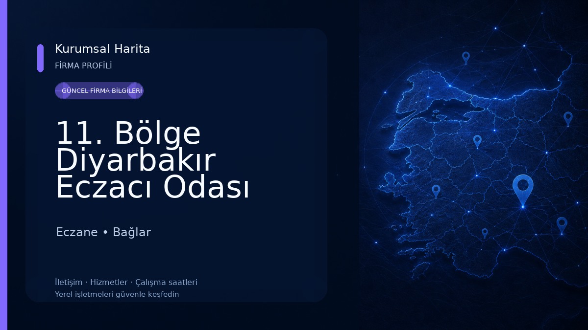 11. Bölge Diyarbakır Eczacı Odası Eczane