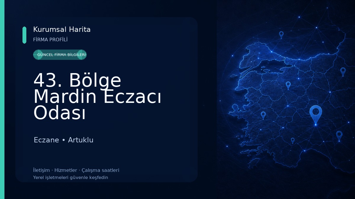43. Bölge Mardin Eczacı Odası Eczane