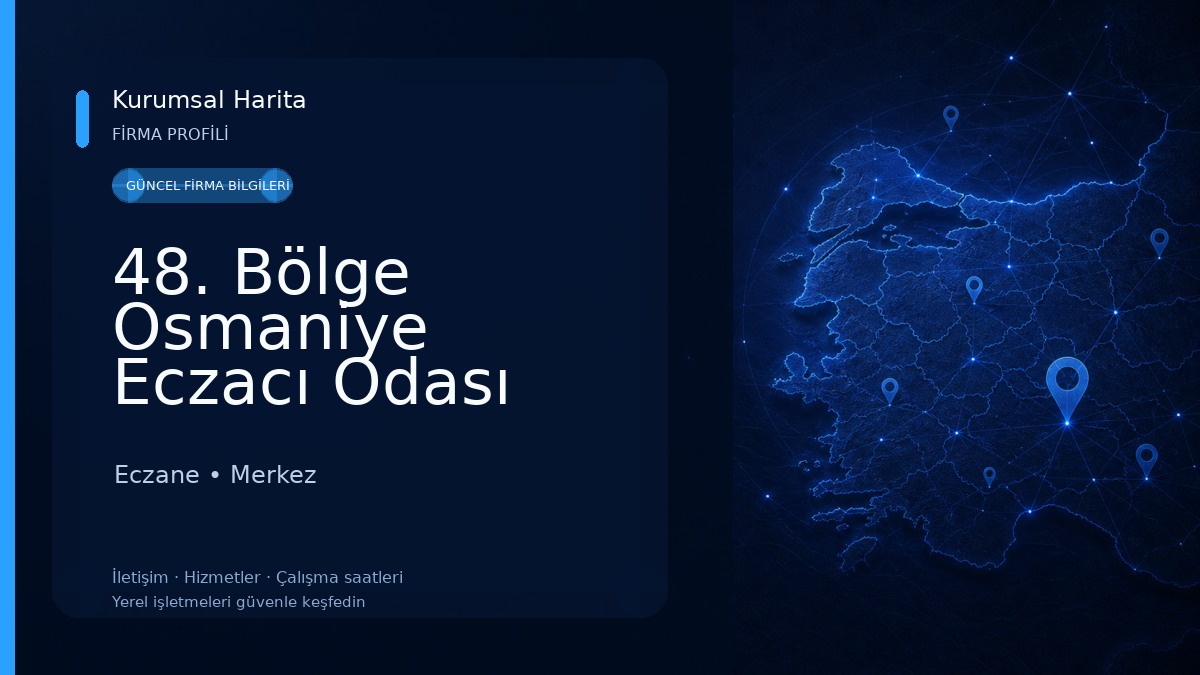 48. Bölge Osmaniye Eczacı Odası
