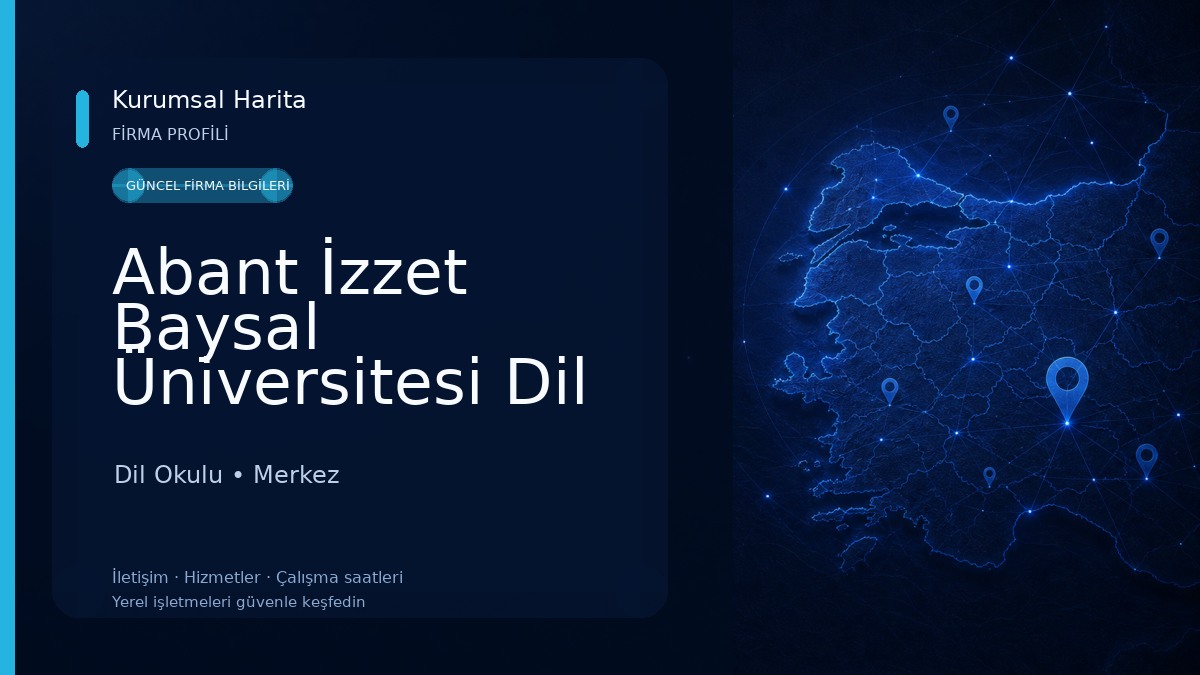 Abant İzzet Baysal Üniversitesi Dil Eğitim-araştırma Ve Uygulama Merkezi Dil Okulu