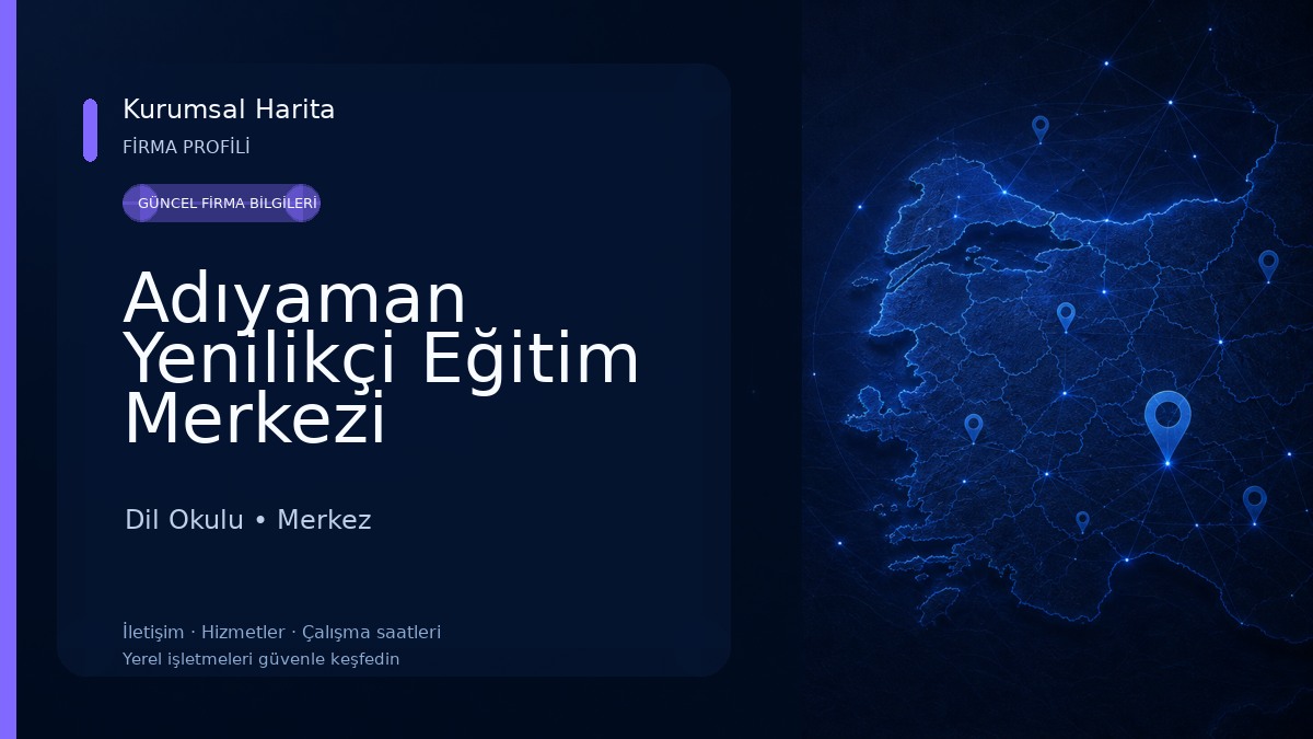 Adıyaman Yenilikçi Eğitim Merkezi