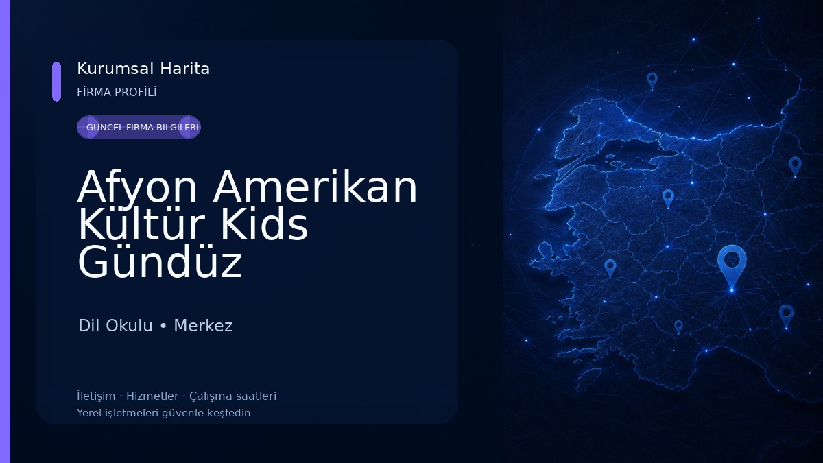 Afyon Amerikan Kültür Kids Gündüz Bakımevi