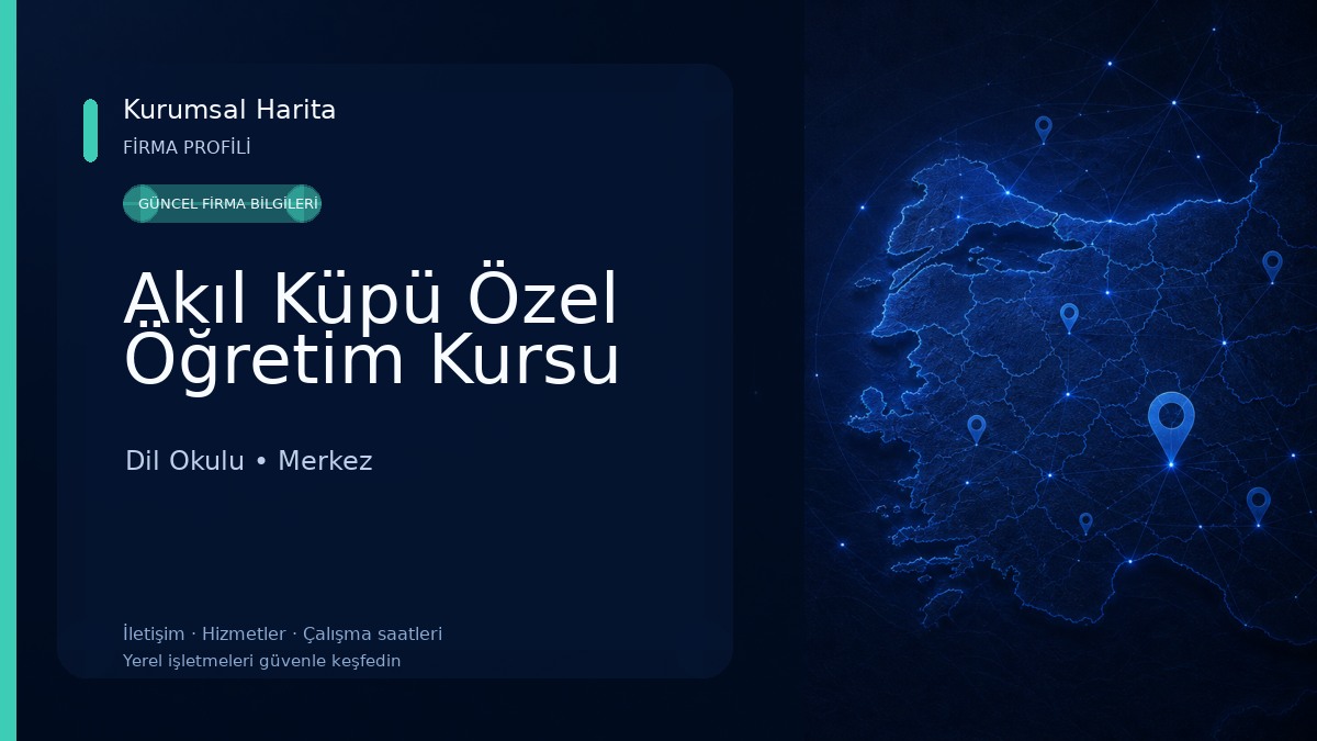 Akıl Küpü Özel Öğretim Kursu