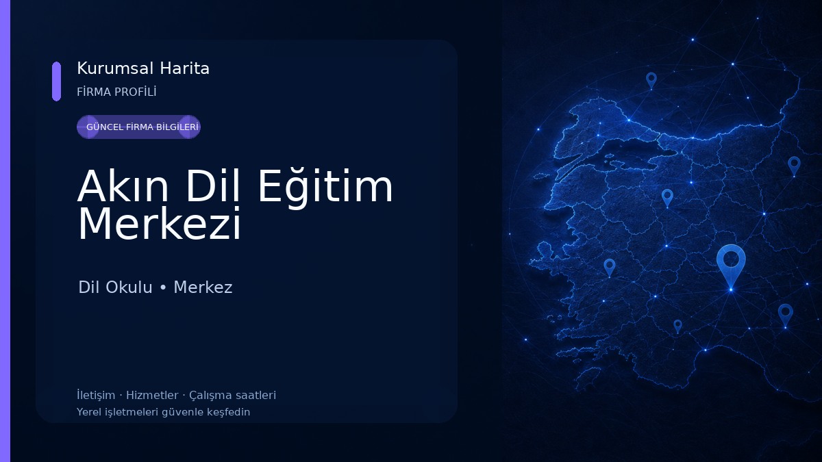 Akın Dil Eğitim Merkezi 