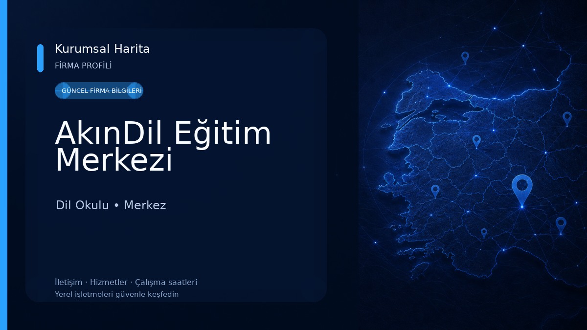 AkınDil Eğitim Merkezi Dil Okulu