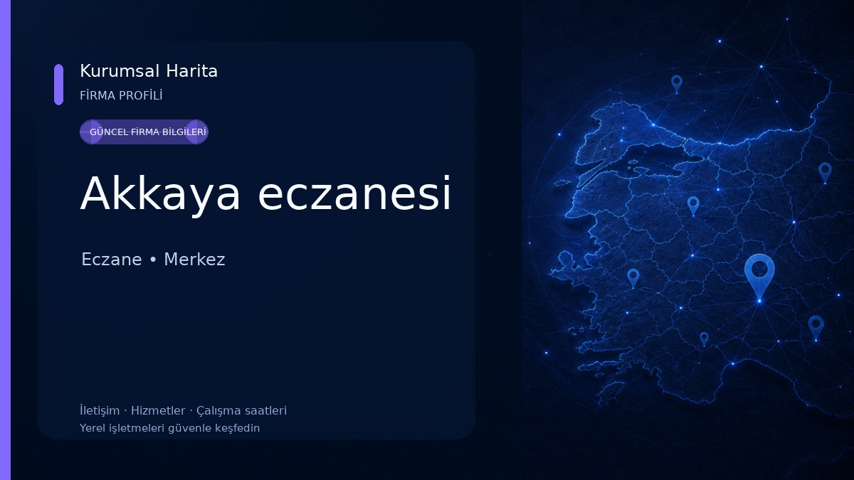 Akkaya eczanesi Eczane