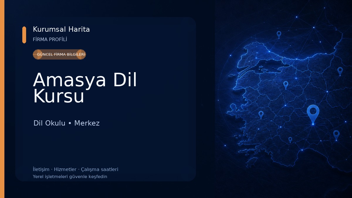 Amasya Dil Kursu 
