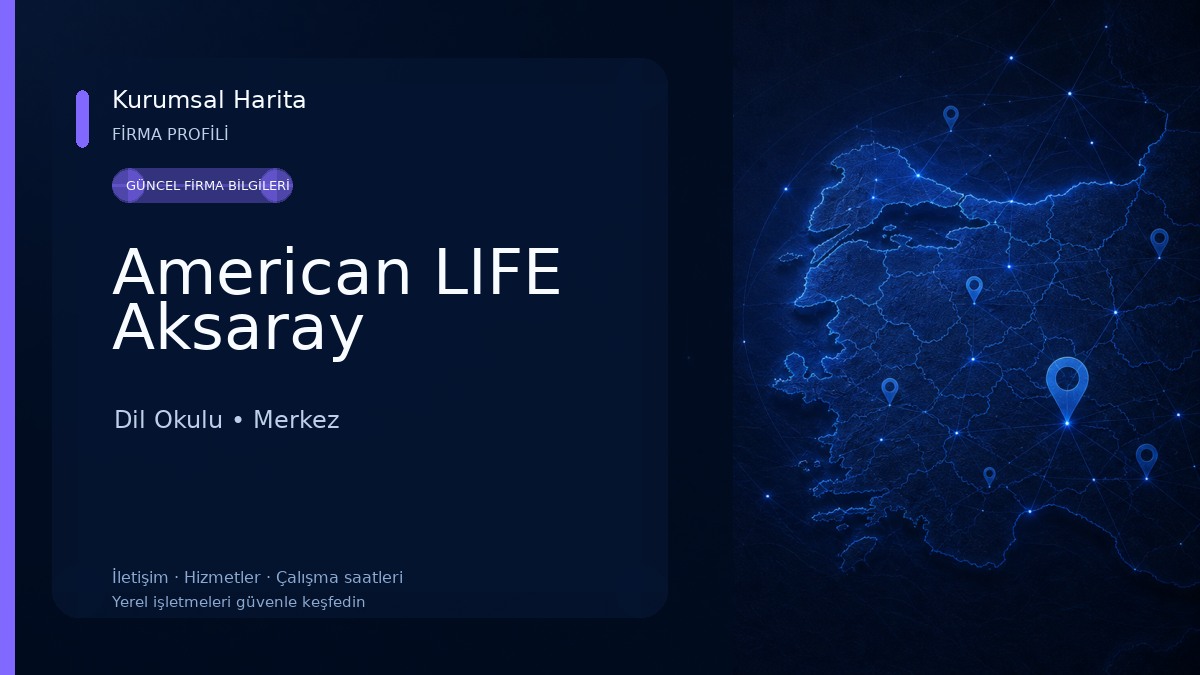 American LIFE Aksaray Dil Okulu