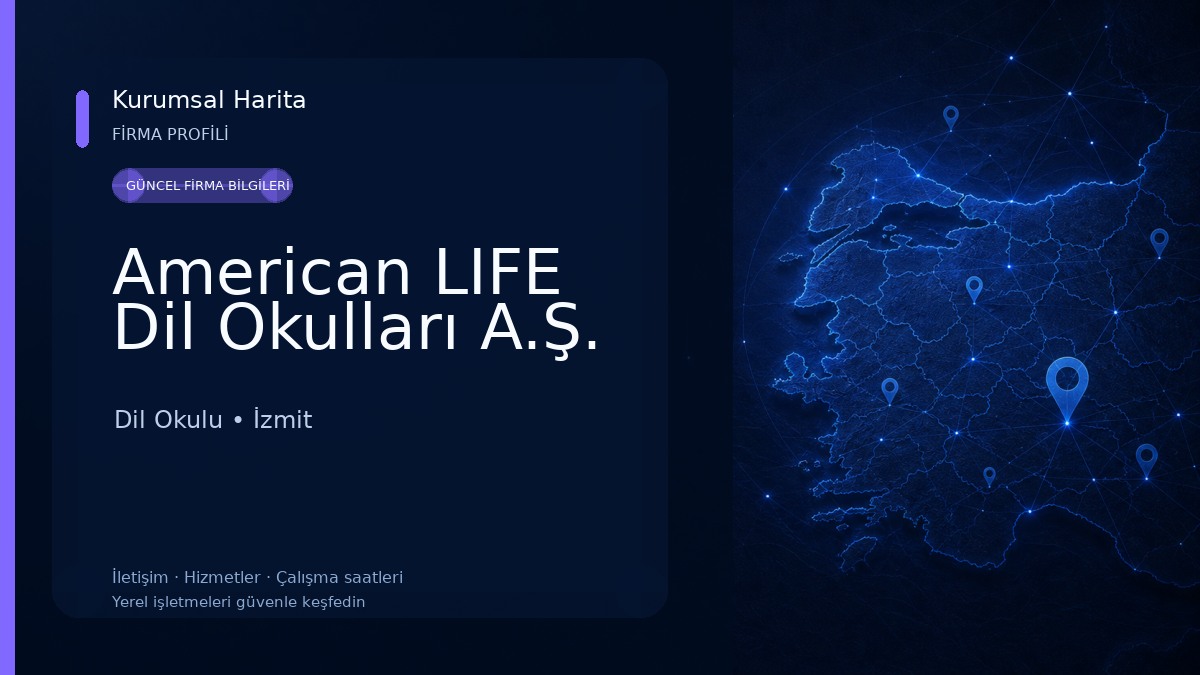 American LIFE Dil Okulları A.Ş.