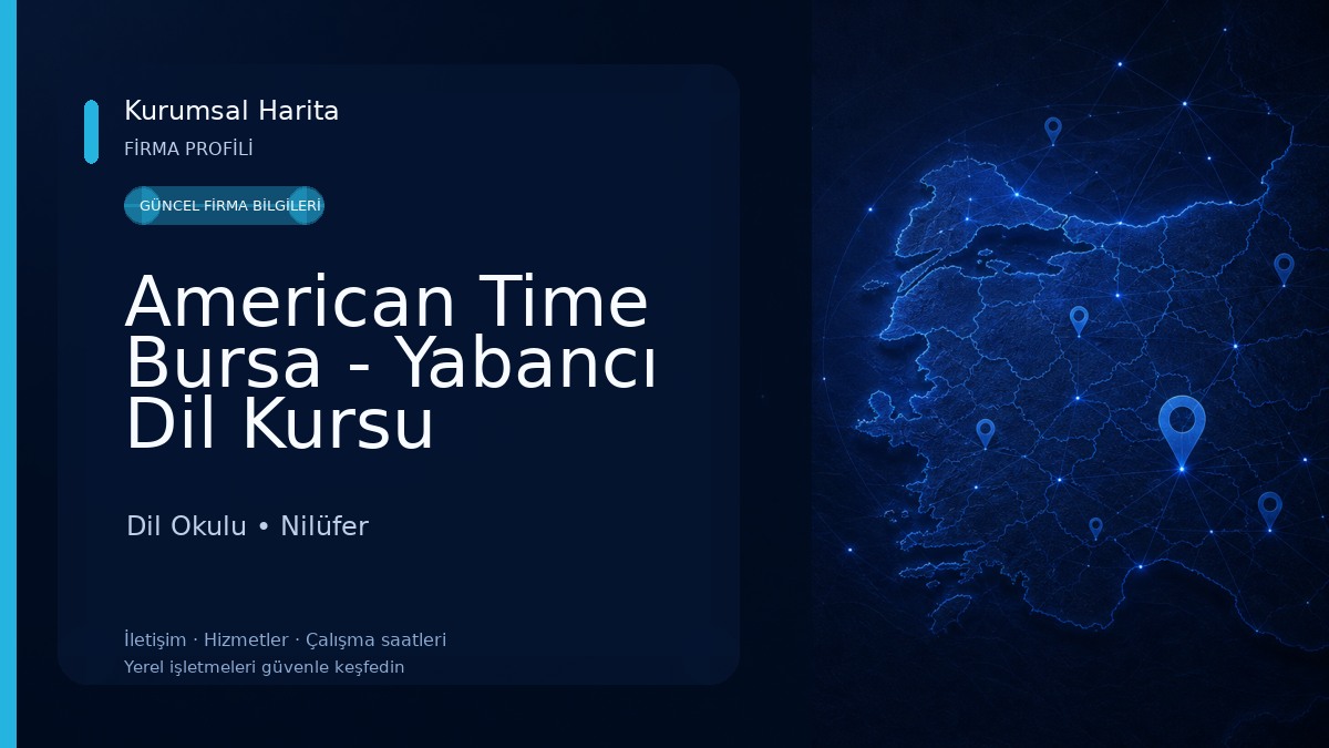 American Time Bursa - Yabancı Dil Kursu