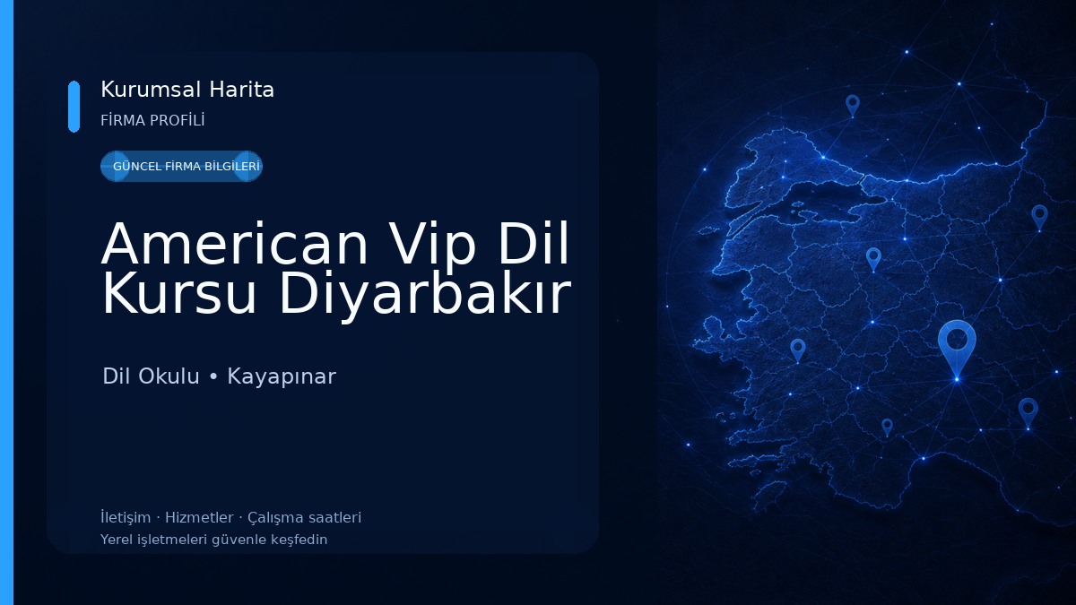 American Vip Dil Kursu Diyarbakır