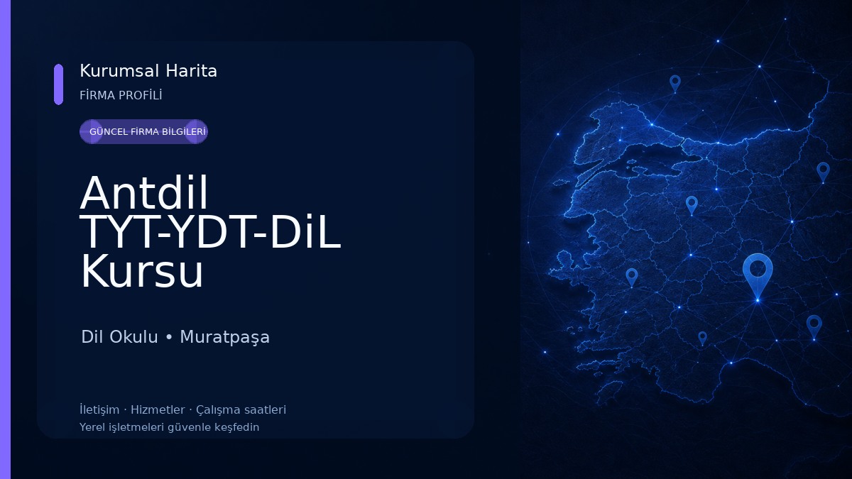 Antdil TYT-YDT-DiL Kursu Dil Okulu