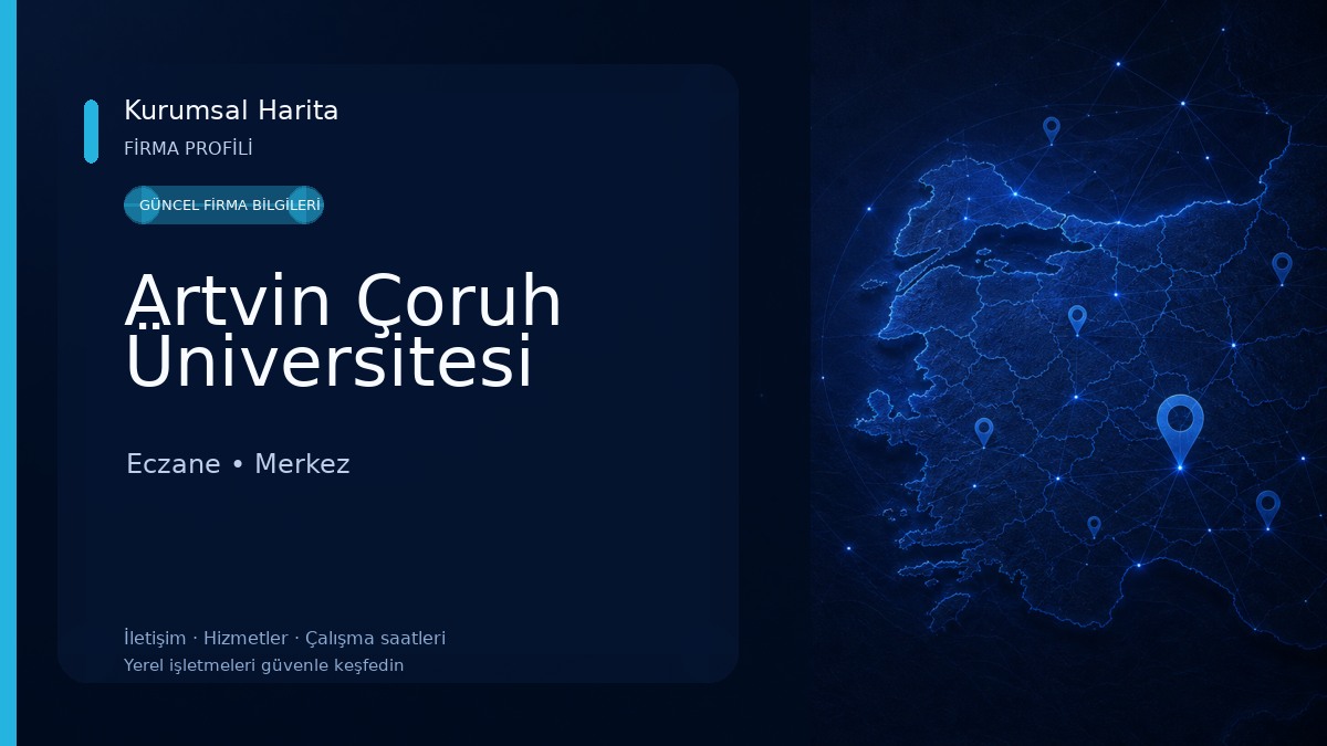 Artvin Çoruh Üniversitesi