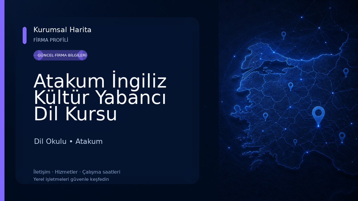 Atakum İngiliz Kültür Yabancı Dil Kursu 