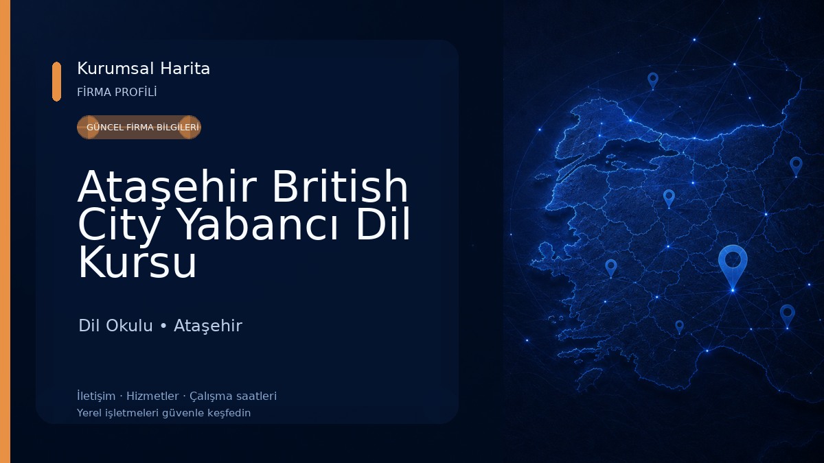 Ataşehir British City Yabancı Dil Kursu Dil Okulu