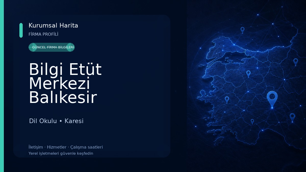 Bilgi Etüt Merkezi Balıkesir Dil Okulu