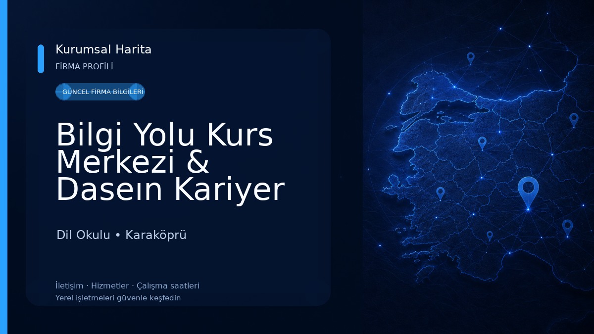 Bilgi Yolu Kurs Merkezi & Daseın Kariyer 