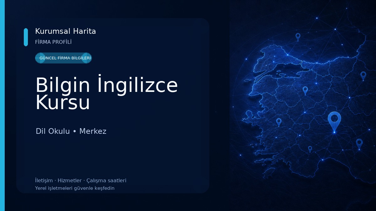 Bilgin İngilizce Kursu Dil Okulu