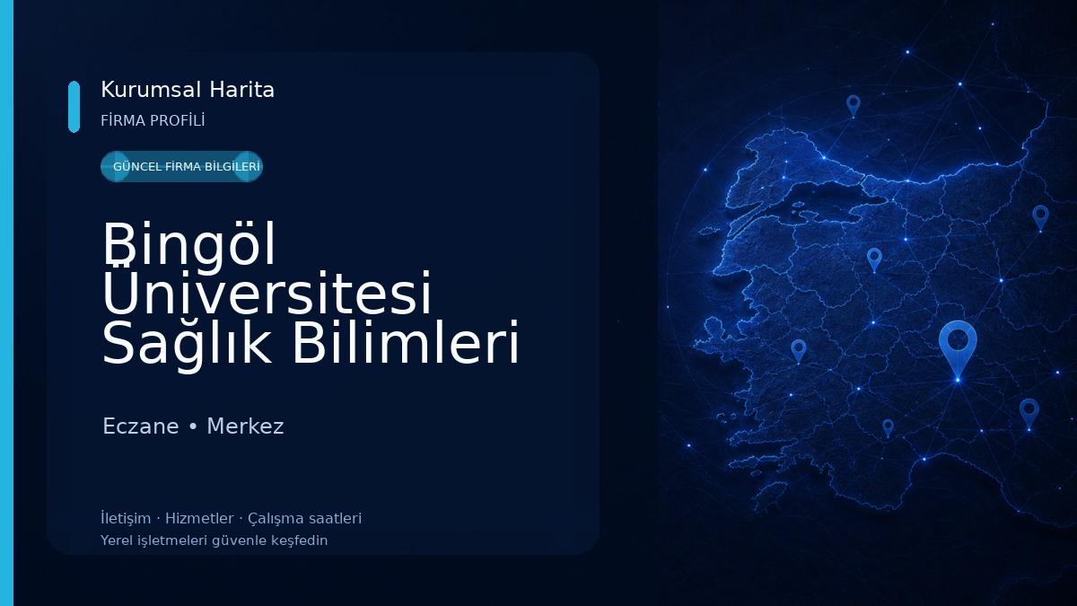 Bingöl Üniversitesi Sağlık Bilimleri Fakültesi Eczane