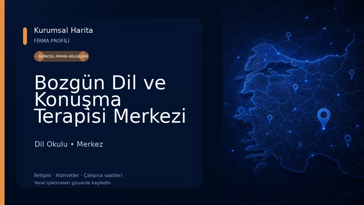 Bozgün Dil ve Konuşma Terapisi Merkezi Dil Okulu