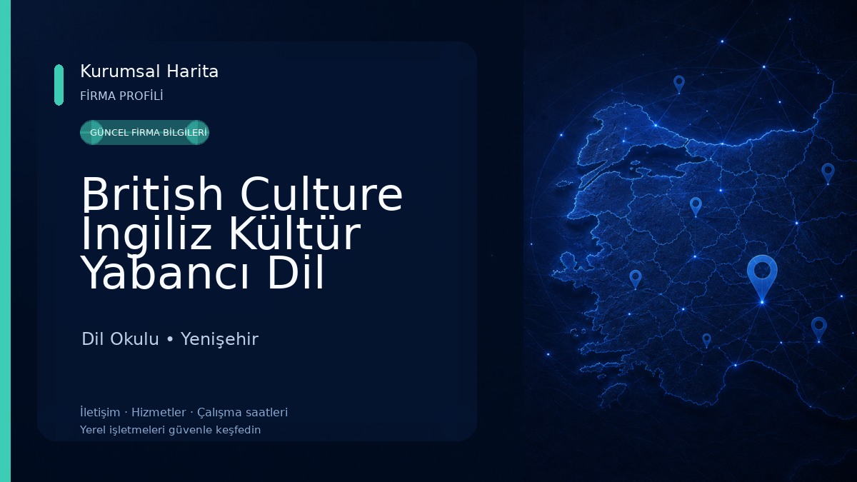 British Culture İngiliz Kültür Yabancı Dil Kursu
