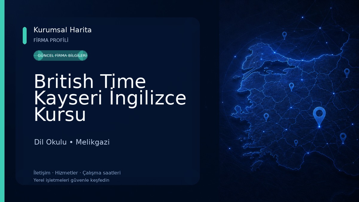 British Time Kayseri İngilizce Kursu Dil Okulu