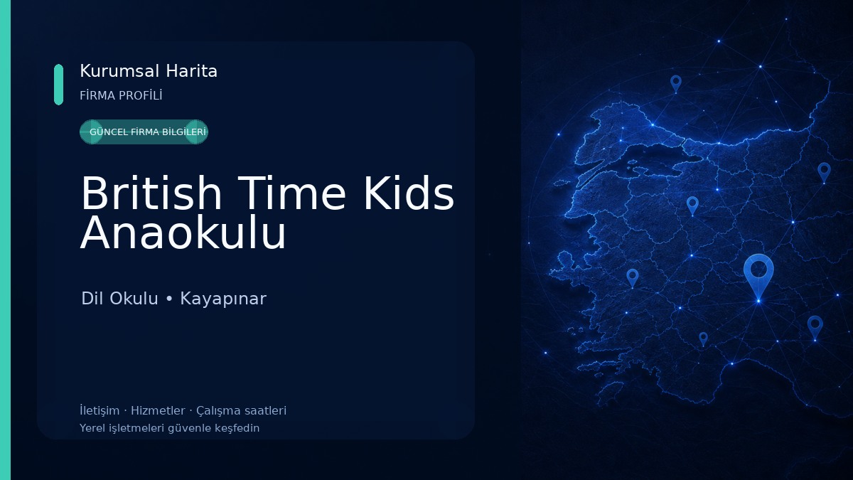 British Time Kids Anaokulu Dil Okulu