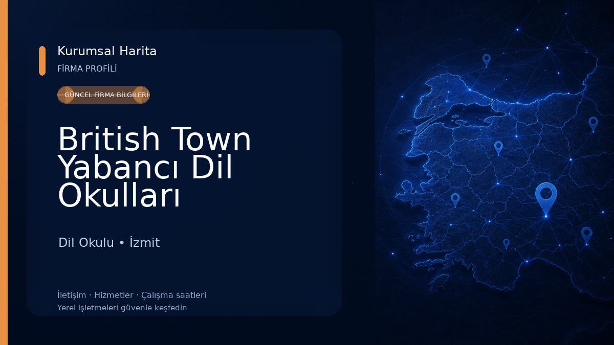 British Town Yabancı Dil Okulları Dil Okulu