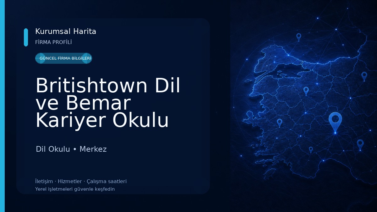 Britishtown Dil ve Bemar Kariyer Okulu