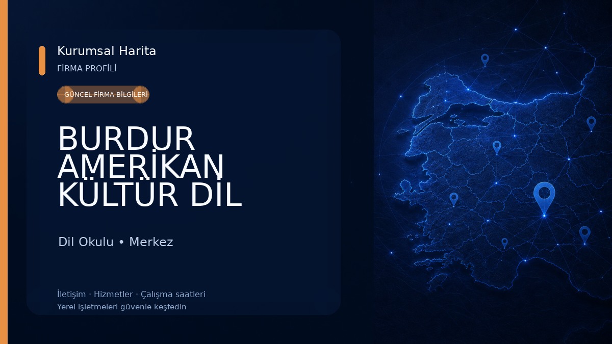 BURDUR AMERİKAN KÜLTÜR DİL KURSU Dil Okulu