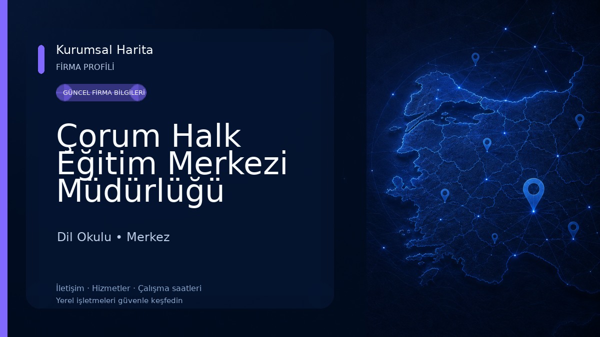 Çorum Halk Eğitim Merkezi Müdürlüğü Dil Okulu