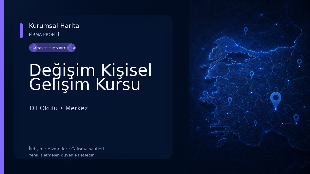 Değişim Kişisel Gelişim Kursu