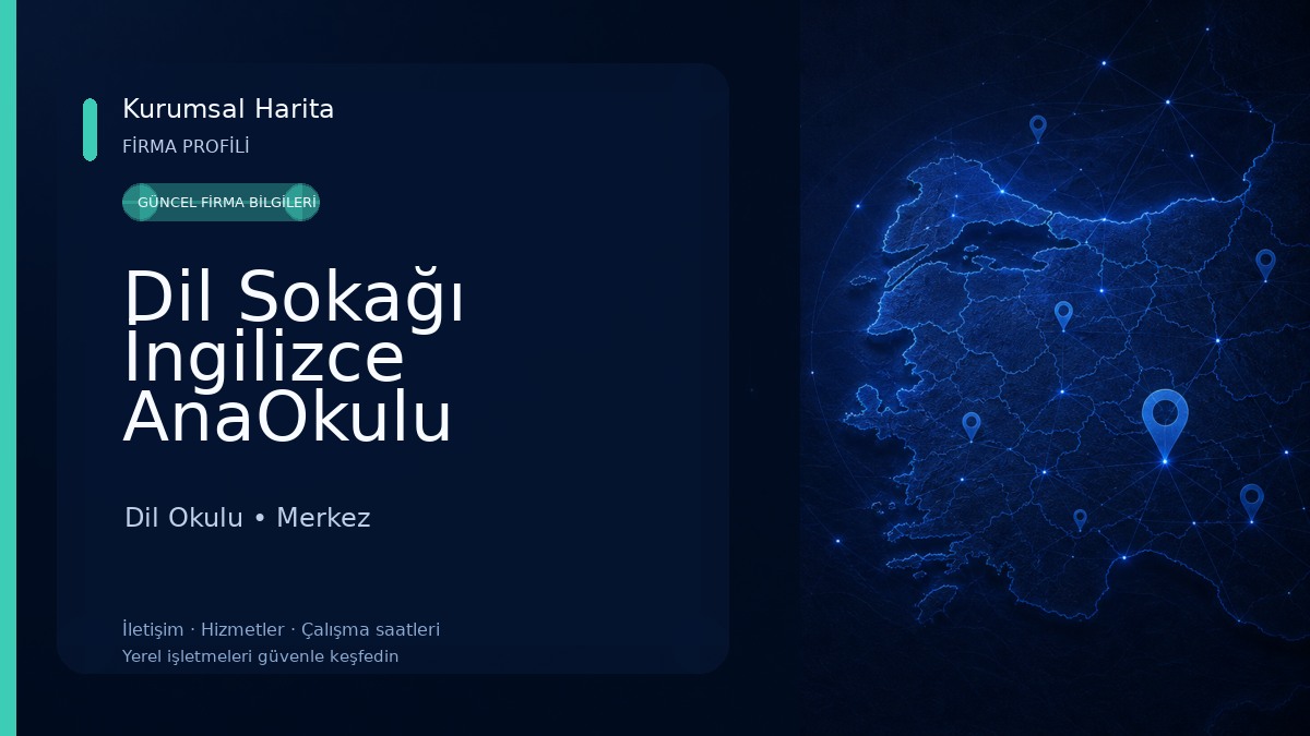 Dil Sokağı İngilizce AnaOkulu 