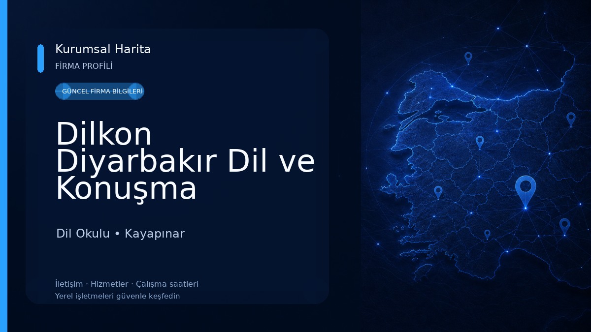 Dilkon Diyarbakır Dil ve Konuşma Terapisti 