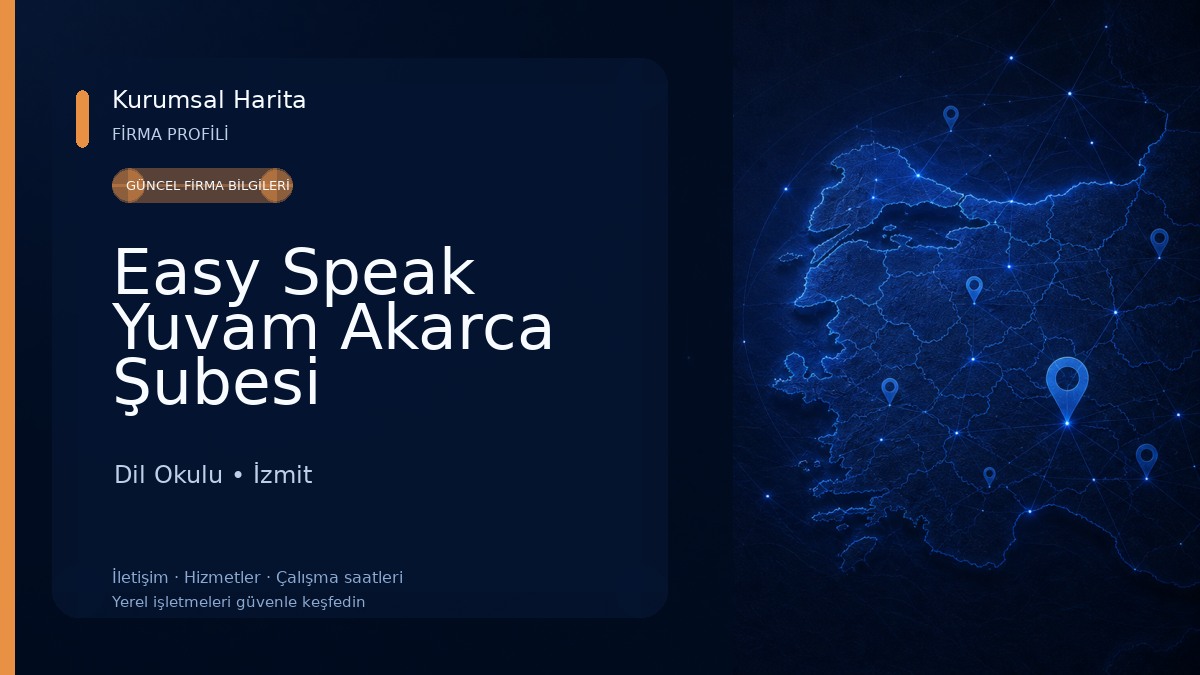 Easy Speak Yuvam Akarca Şubesi Dil Okulu