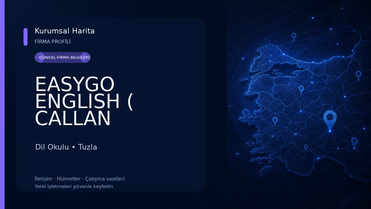 EASYGO ENGLISH ( CALLAN METHOD RESMÎ DİL OKULU )