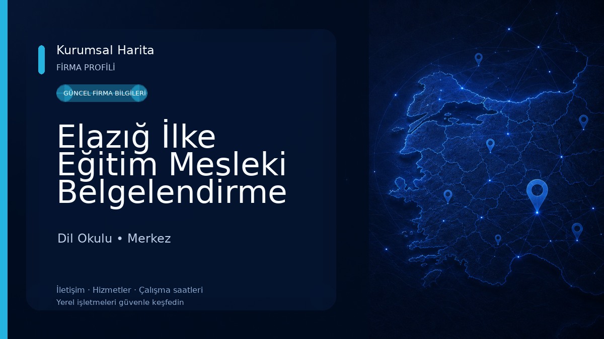 Elazığ İlke Eğitim Mesleki Belgelendirme