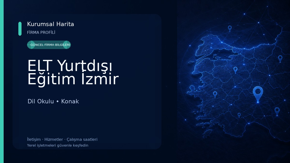 ELT Yurtdışı Eğitim İzmir Dil Okulu