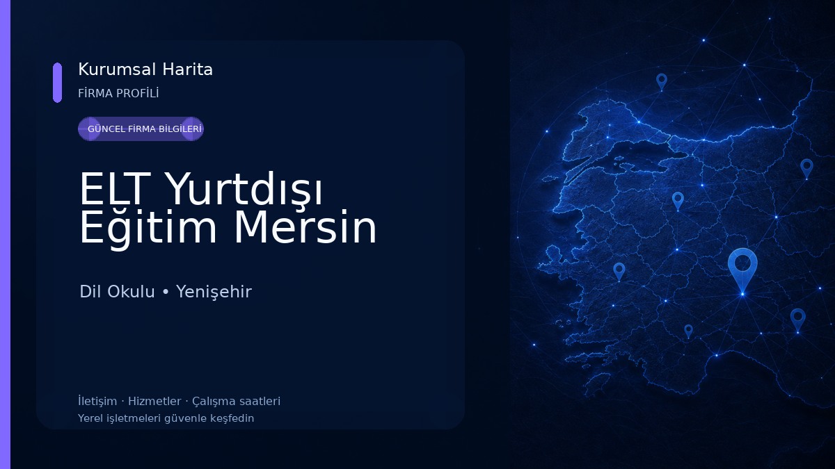 ELT Yurtdışı Eğitim Mersin Dil Okulu
