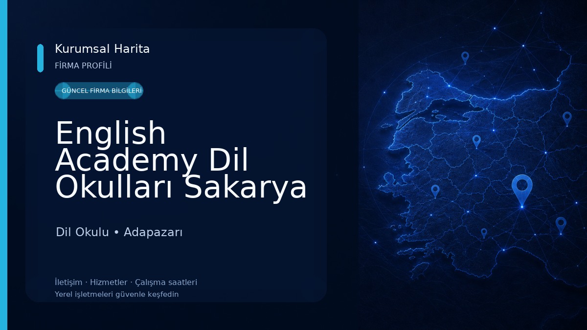 English Academy Dil Okulları Sakarya - Sakarya İngilizce Kursu 