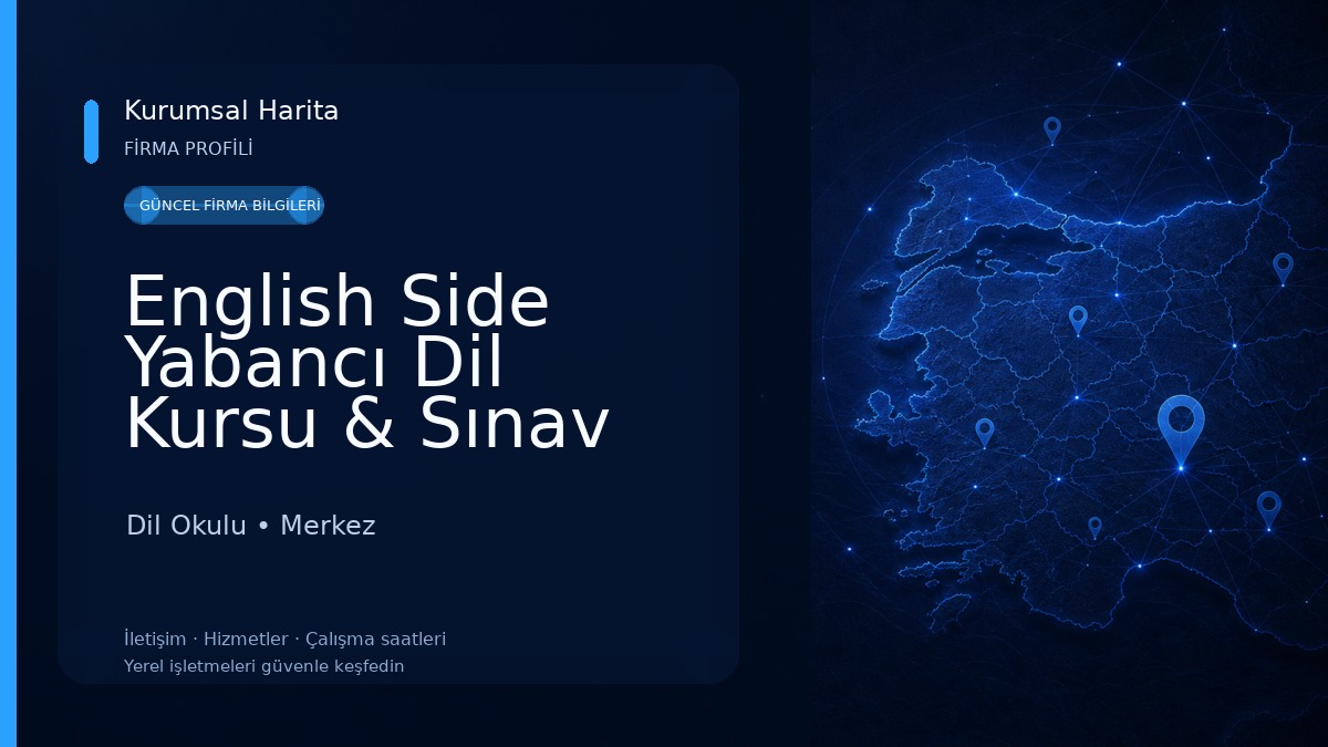 English Side Yabancı Dil Kursu & Sınav Merkezi Dil Okulu