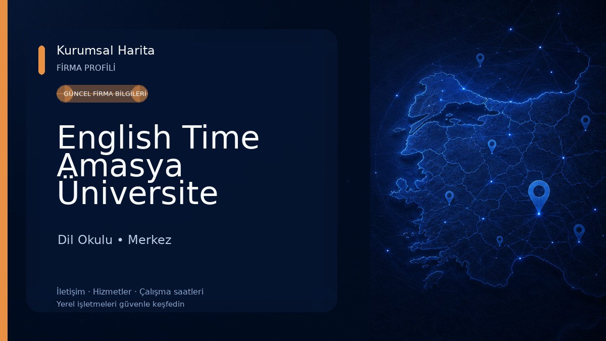English Time Amasya Üniversite Kampüs 