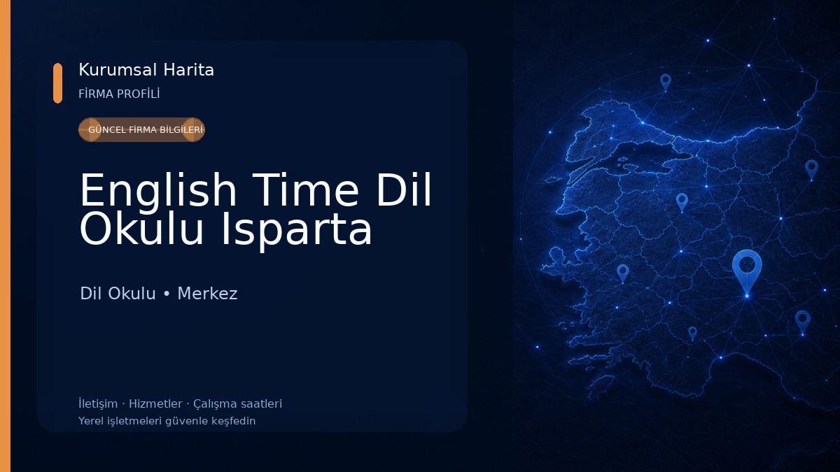 English Time Dil Okulu Isparta Dil Okulu