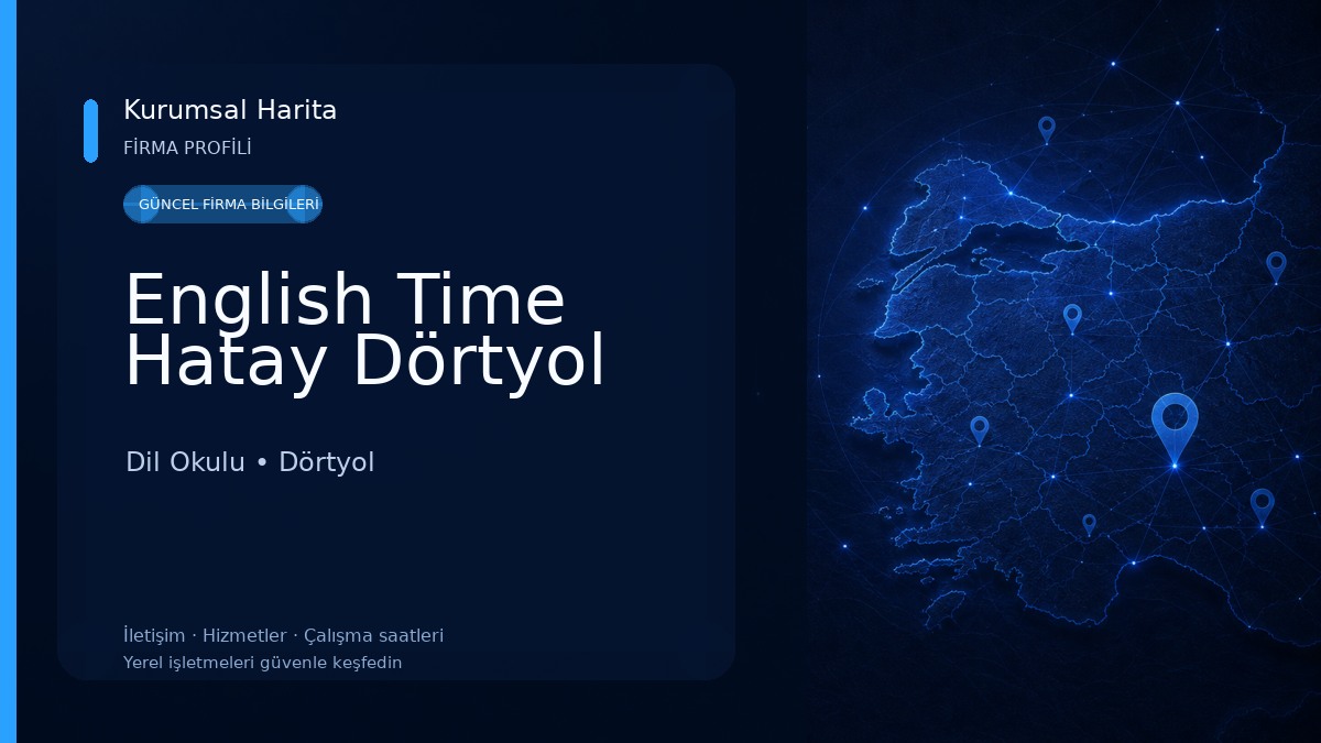 English Time Hatay Dörtyol Dil Okulu