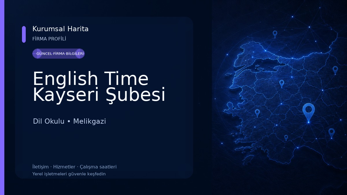 English Time Kayseri Şubesi Dil Okulu