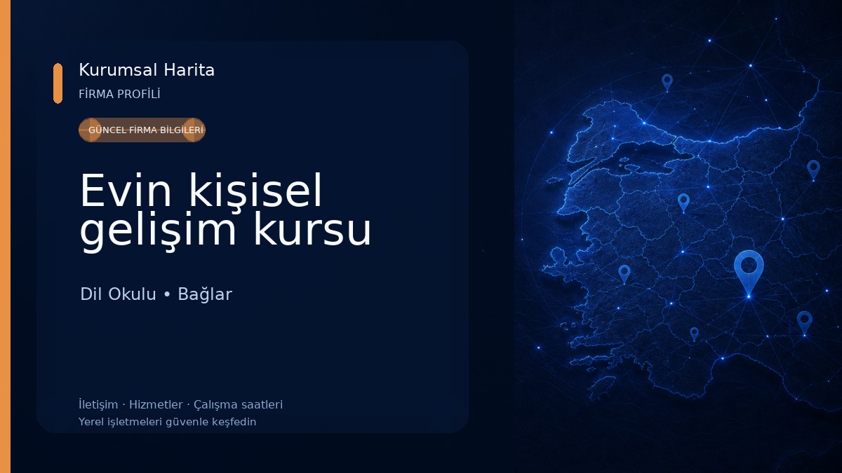 Evin kişisel gelişim kursu Dil Okulu