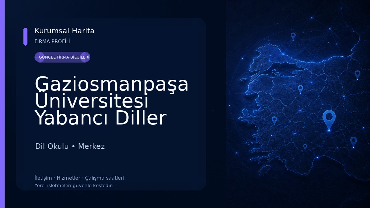 Gaziosmanpaşa Üniversitesi Yabancı Diller Yüksekokulu Dil Okulu