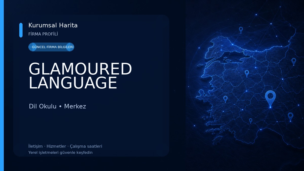 GLAMOURED LANGUAGE Dil Okulu