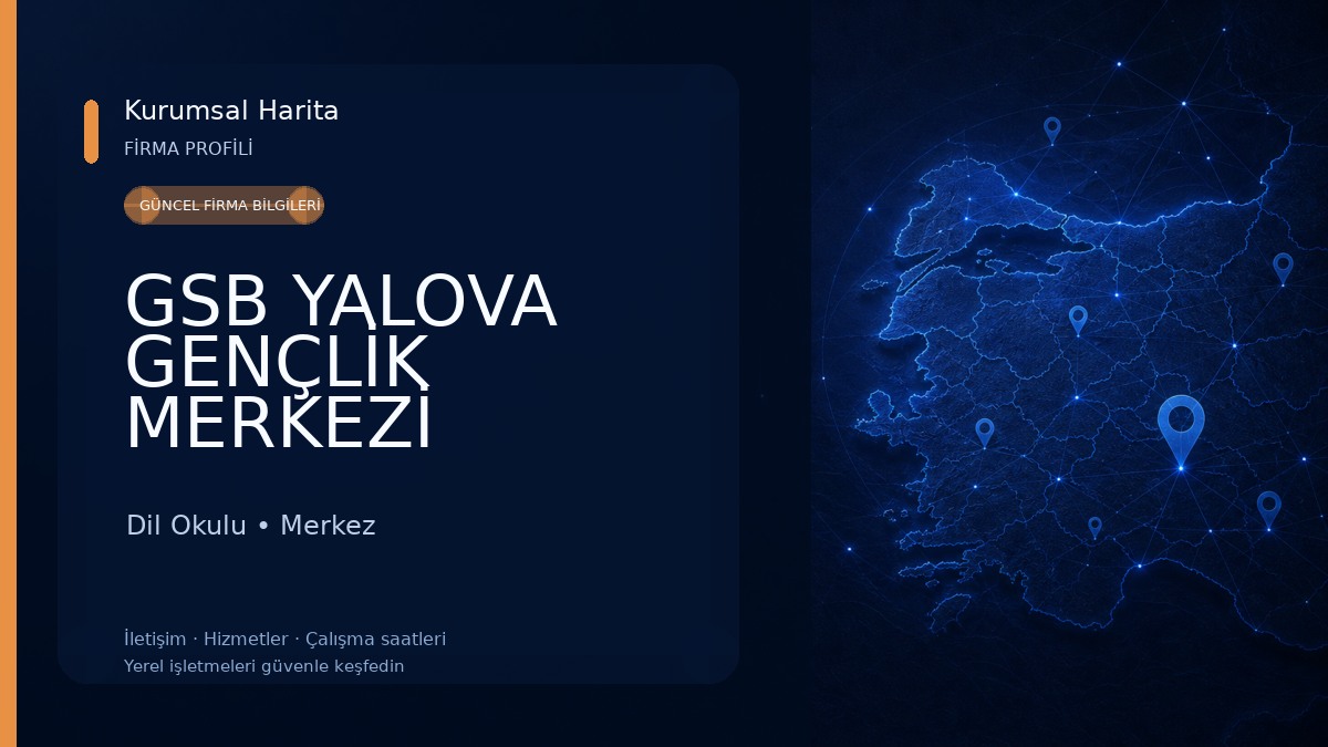 GSB YALOVA GENÇLİK MERKEZİ
