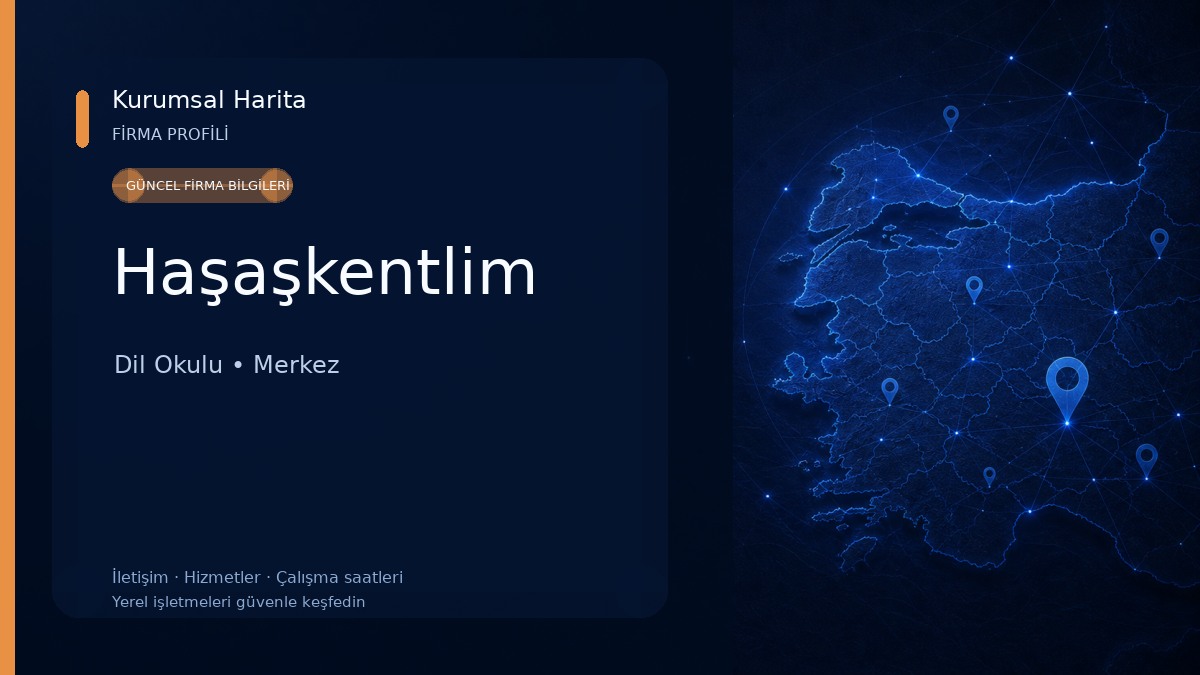 Haşaşkentlim Dil Okulu